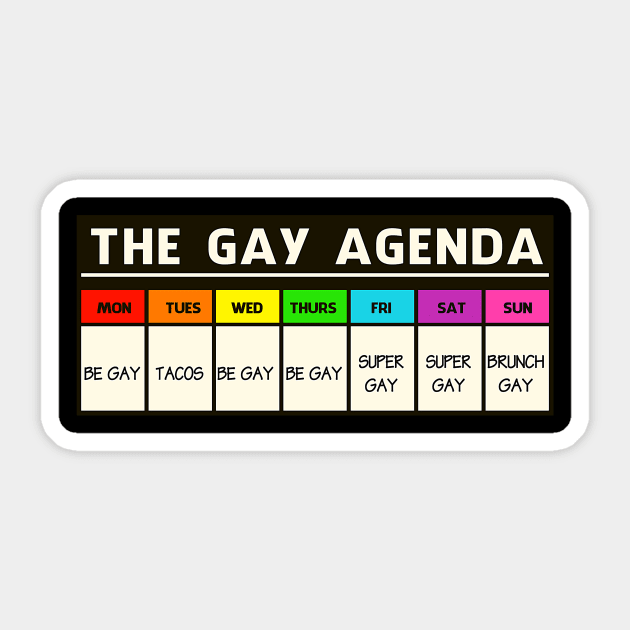 The GAY AGENDA!! Sticker by Blood Moon Design